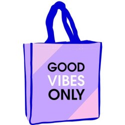 Good Vibes Only shopping...